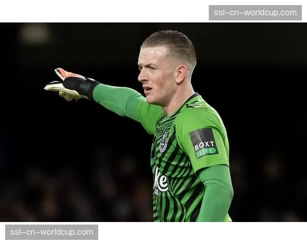 专访埃弗顿门将皮克福德:面对连续保级压力,如何保持顶级专注。 专访埃弗顿门将皮克福德:面对连续保级压力,如何保持顶级专注。